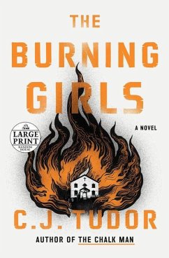 The Burning Girls - Tudor, C. J.