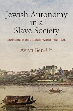 Jewish Autonomy in a Slave Society - Ben-Ur, Aviva