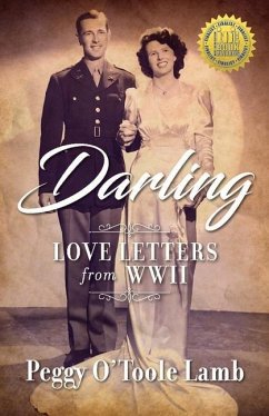 Darling: Love Letters from WWII - Lamb, Peggy O'Toole