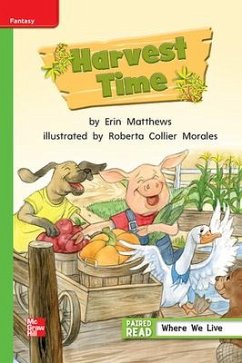 Reading Wonders Leveled Reader Harvest Time: Beyond Unit 1 Week 2 Grade 1 Reading Wonders Leveled Reader Harvest Time: Beyond Unit 1 Week 2 Grade 1