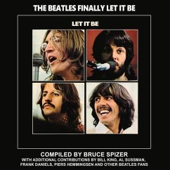 The Beatles Finally Let It Be - Spizer, Bruce