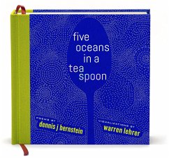 Five Oceans in a Teaspoon - Bernstein, Dennis J.