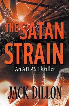 The Satan Strain - Dillon, Jack