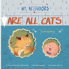 My Neighbors Are All Cats - Onlyanose; Kelly, Charlene