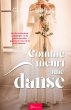 Comme meurt une danse (eBook, ePUB) - Bild 1