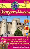 Saragozza e l'Aragona (eBook, ePUB)