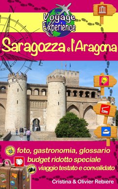 Saragozza e l’Aragona (eBook, ePUB) - Rebiere, Cristina; Rebiere, Olivier