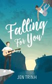 Falling for You (Burlfriends, #2) (eBook, ePUB) Falling for You (Burlfriends, #2) (eBook, ePUB)