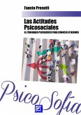 Las Actitudes PsicoSociales (fixed-layout eBook, ePUB)