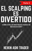 ¡El Scalping es Divertido! 3 (eBook, ePUB)