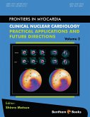 Clinical Nuclear Cardiology: Practical Applications and Future Directions (eBook, ePUB)