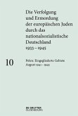 Polen: Die eingegliederten Gebiete August 1941-1945 (eBook, ePUB) Polen: Die eingegliederten Gebiete August 1941-1945 (eBook, ePUB)
