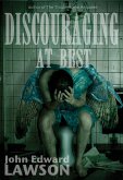 Discouraging at Best (eBook, ePUB)