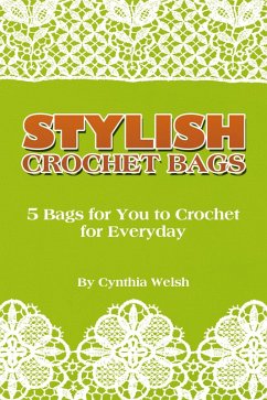 Cover Stylish Crochet Bags (eBook, ePUB)