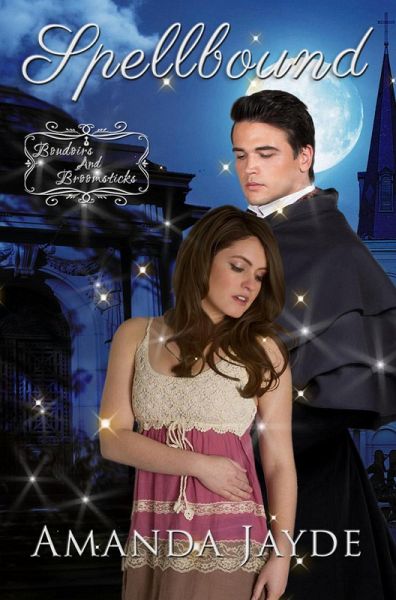 Spellbound (Boudiors & Broomsticks, #2) (eBook, ePUB)