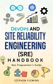 DevOps and Site Reliability Engineering Handbook (eBook, ePUB)