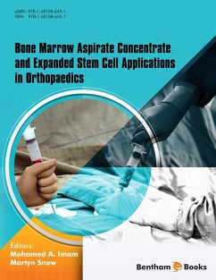 Bone Marrow Aspirate Concentrate and Expanded Stem Cell Applications in Orthopaedics (eBook, ePUB)