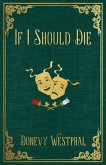 If I Should Die (Ebenezer, #1) (eBook, ePUB)