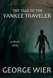 The Tale of the Yankee Traveler (eBook,... - Bild 1
