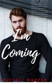 I'm Coming (eBook, ePUB) I'm Coming (eBook, ePUB)