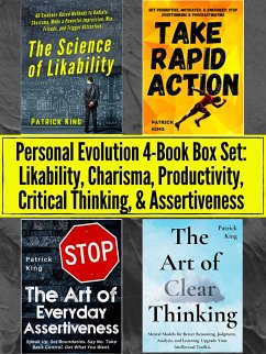 Personal Evolution 4-Book Box Set: Likability, Charisma, Productivity, Critical Thinking, & Assertiveness (eBook, ePUB) - King, Patrick