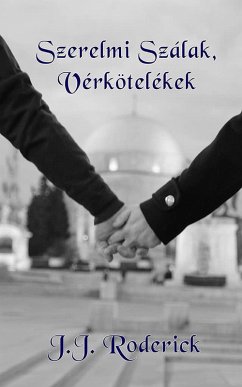 Szerelmi Szálak, Vérkötelékek (eBook, ePUB) - Roderick, J. J.