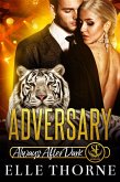 Adversary: Always After Dark (Shifters Forever Worlds, #9) (eBook, ePUB)