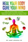 Heal Your Body, Cure Your Mind (eBook, ePUB)