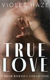 True Love: A BDSM Collection (eBook, ePUB)
