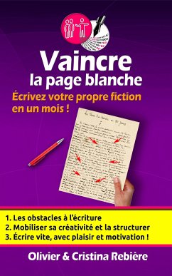 Vaincre la page blanche (eBook, ePUB) - Rebiere, Olivier; Rebiere, Cristina