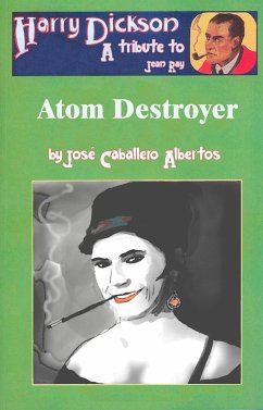 Harry Dickson and the Atom Destroyer (eBook, ePUB) Cover Harry Dickson and the Atom Destroyer (eBook, ePUB)