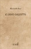 Il libro galeotto (eBook, ePUB)