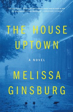 The House Uptown (eBook, ePUB) - Ginsburg, Melissa