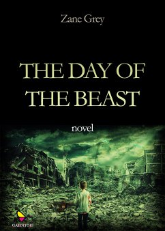 The Day of the Beast (eBook, ePUB) - Grey, Zane