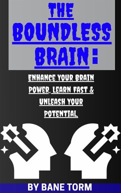 The Boundless Brain (eBook, ePUB) - Torm, Bane