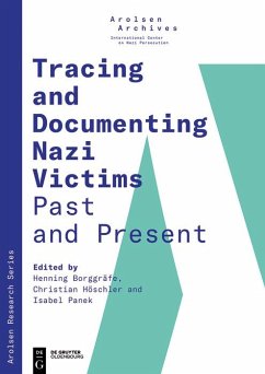 Tracing and Documenting Nazi Victims Past and Present (eBook, ePUB)