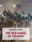 The Red Badge of Courage (eBook, ePUB) The Red Badge of Courage (eBook, ePUB)