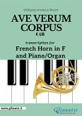 French Horn in F and Piano or Organ &quote;Ave Verum Corpus&quote; by Mozart (fixed-layout eBook, ePUB)