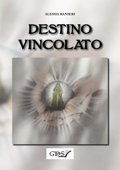 Destino Vincolato (eBook, ePUB) - Ranieri, Alessia