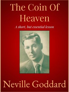 The Coin Of Heaven (eBook, ePUB) - Goddard, Neville