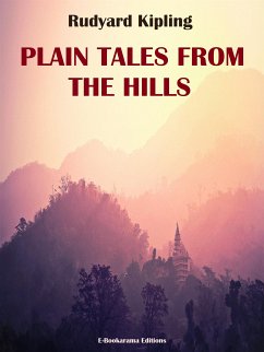 Plain Tales from the Hills (eBook, ePUB) - Kipling, Rudyard