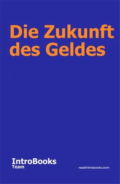 Cover Die Zukunft des Geldes (eBook, ePUB)