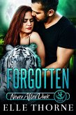 Forgotten: Never After Dark (Shifters Forever Worlds, #13) (eBook, ePUB) Forgotten: Never After Dark (Shifters Forever Worlds, #13) (eBook, ePUB)