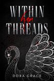 Within Her Threads (eBook, ePUB)