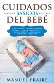 Cuidados Básicos del Bebé (eBook, ePUB)