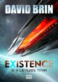 Existence 2: A létezés titka (eBook, ePUB)