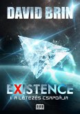 Existence 1: A létezés csapdája (eBook, ePUB)