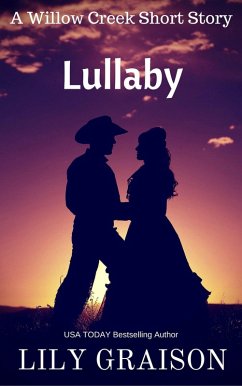 Lullaby (Willow Creek) (eBook, ePUB) - Graison, Lily