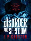 Disorder & Serfdom (eBook, ePUB)