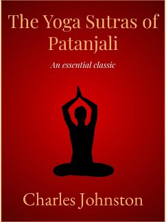 The Yoga Sutras of Patanjali (eBook, ePUB) - Johnston, Charles